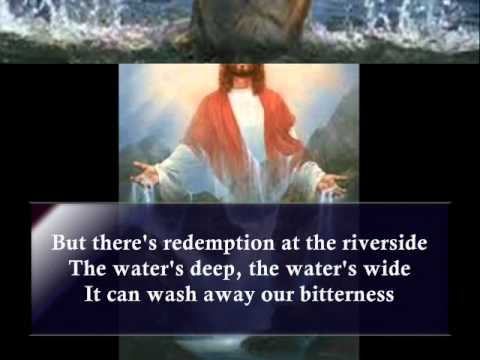 Gather At The River