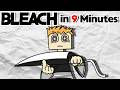 Badly Explaining The ENTIRE Plot Of Bleach In 9 Minutes