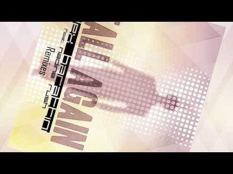 Alex Barattini Feat Nadine Rush - Fall Again (Wolff & White Remix Edit) LYRIC VIDEO