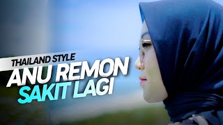 Download lagu Thailand Style x Slow Bass ❗️ Anu Remon Sakit Lagi ( DJ Topeng Remix ) mp3