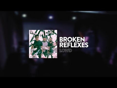 LOWD - Broken Reflexes - Live at Audio Rebel [Official Music Video]