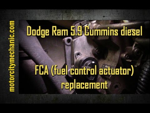 Dodge Ram 5.9 Cummins diesel FCA (fuel control actuator) replacement