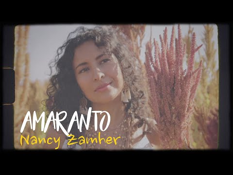 Nancy Zamher - Amaranto [Video oficial]