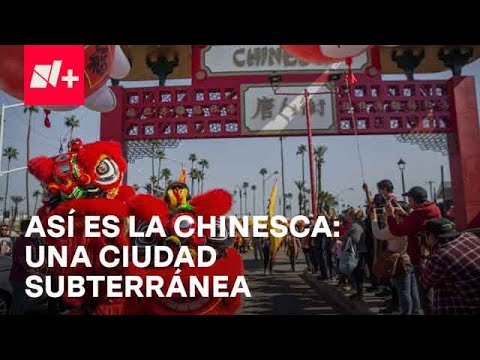 La Chinesca en Mexicali, una ciudad subterránea I Crónicas e Historias - Por las Mañanas
