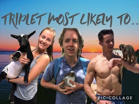 Who Is Most Likely To: Triplet Edition