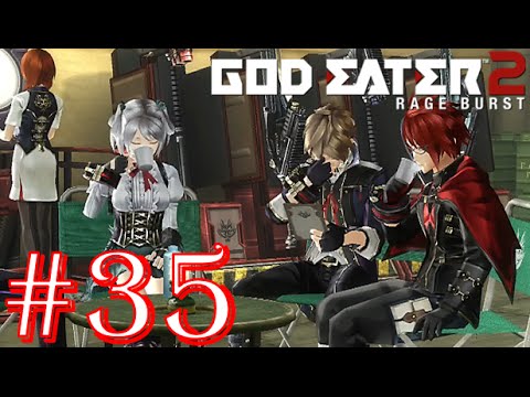 God Eater 2: Rage Burst - Part 35 - Difficulty 4 - Termite Repellent
