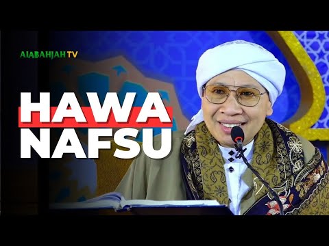 Hawa Nafsu lebih Berbahaya dari 70 Syaiton | Buya Yahya
