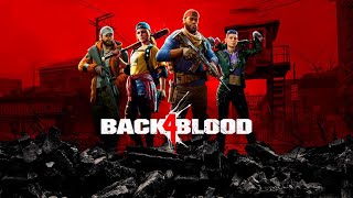 Back 4 bloodをやる！たぶん高難度ステージ