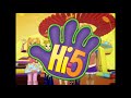 Hi 5 The Circus Stage Show Commercial 2007 HQ Recreation PICTURE ONLY