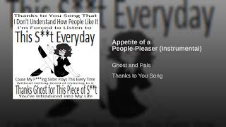 Cover art for Appetite of a People-Pleaser (Instrumental)