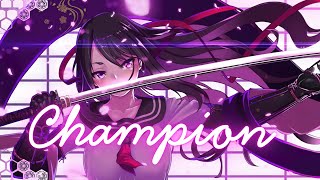 Nightcore - Champion (Pixie Lott)