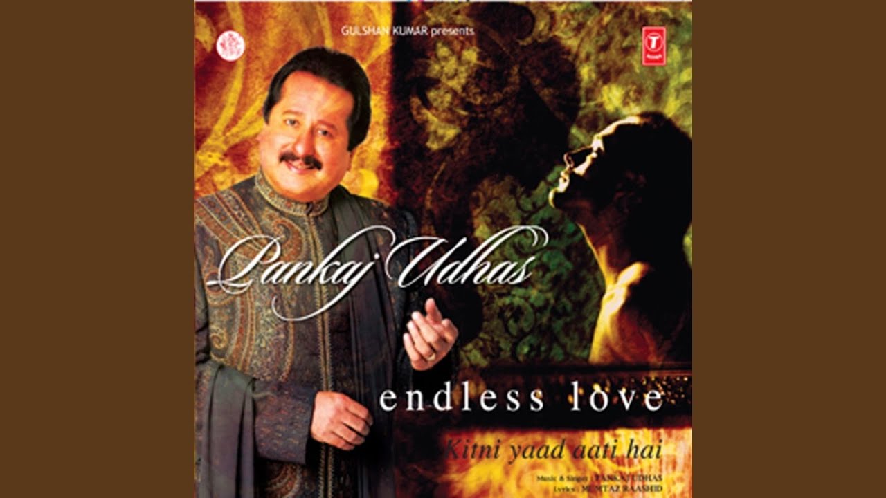 Kuch Nasha To Aapki Baat Ka Hai Lyrics | Endless Love (Album) | Pankaj Udhas