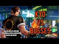 Kyo Kusanagi VS Bosses KOF Kof AllStars