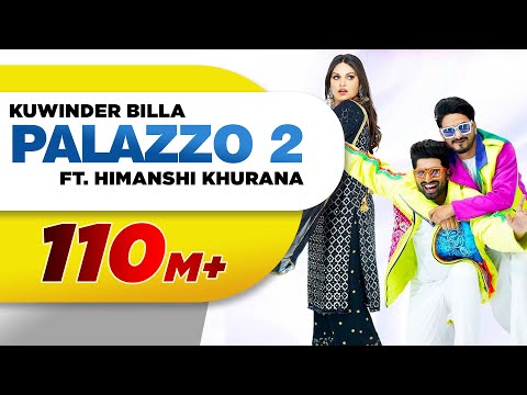 PALAZZO 2 | Kulwinder Billa | Shivjot | Himanshi Khurana | Aman Hayer | Latest Punjabi Song 2021