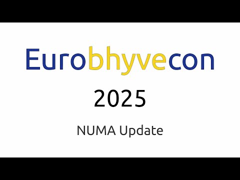 Eurobhyvecon 2025: NUMA Update
