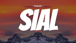 Download lagu Sial - Mahalini ( Lirik Lagu ) Sial Lirik mp3