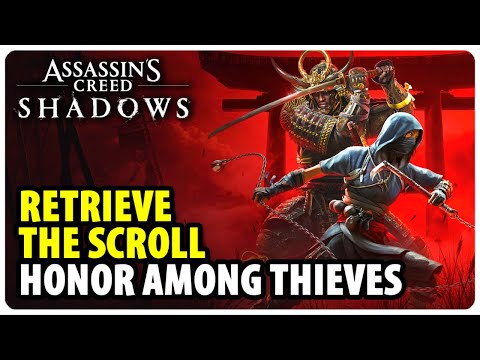 Retrieve the Scroll - Honor Among Thieves | Assassin's Creed Shadows