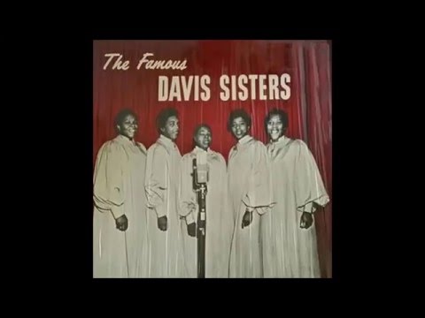 The Davis Sisters - Twelve Gates To The City