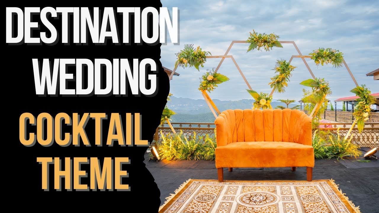 Destination Wedding Decoration | Cocktail Party | Western Theme | Hotel Glen View Kasauli