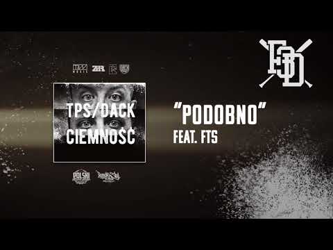 TPS / Dack - Podobno feat. FTS prod. Tytuz