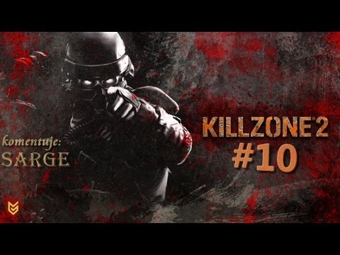 Zagrajmy w Killzone 2 odc. 10 - KONIEC GRY