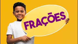 Aprenda FRAÇÕES Simples Do 4º Ano Com Exemplos do Dia a Dia