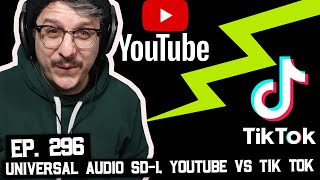 Universal Audio SD-1, YouTube vs. Tik Tok, SM7b or RE320 (BSP-296)