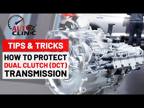 Auto Clinic Tips - How to Protect Dual Clutch (DCT) Transmission