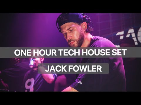 TECH HOUSE SET W/ JACK FOWLER