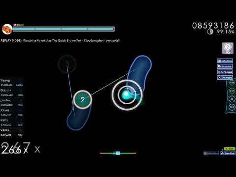 Vaxei | The Quick Brown Fox - Cloudsmasher [490 style] +HD | 99.34% 1xmiss #1 LOVED