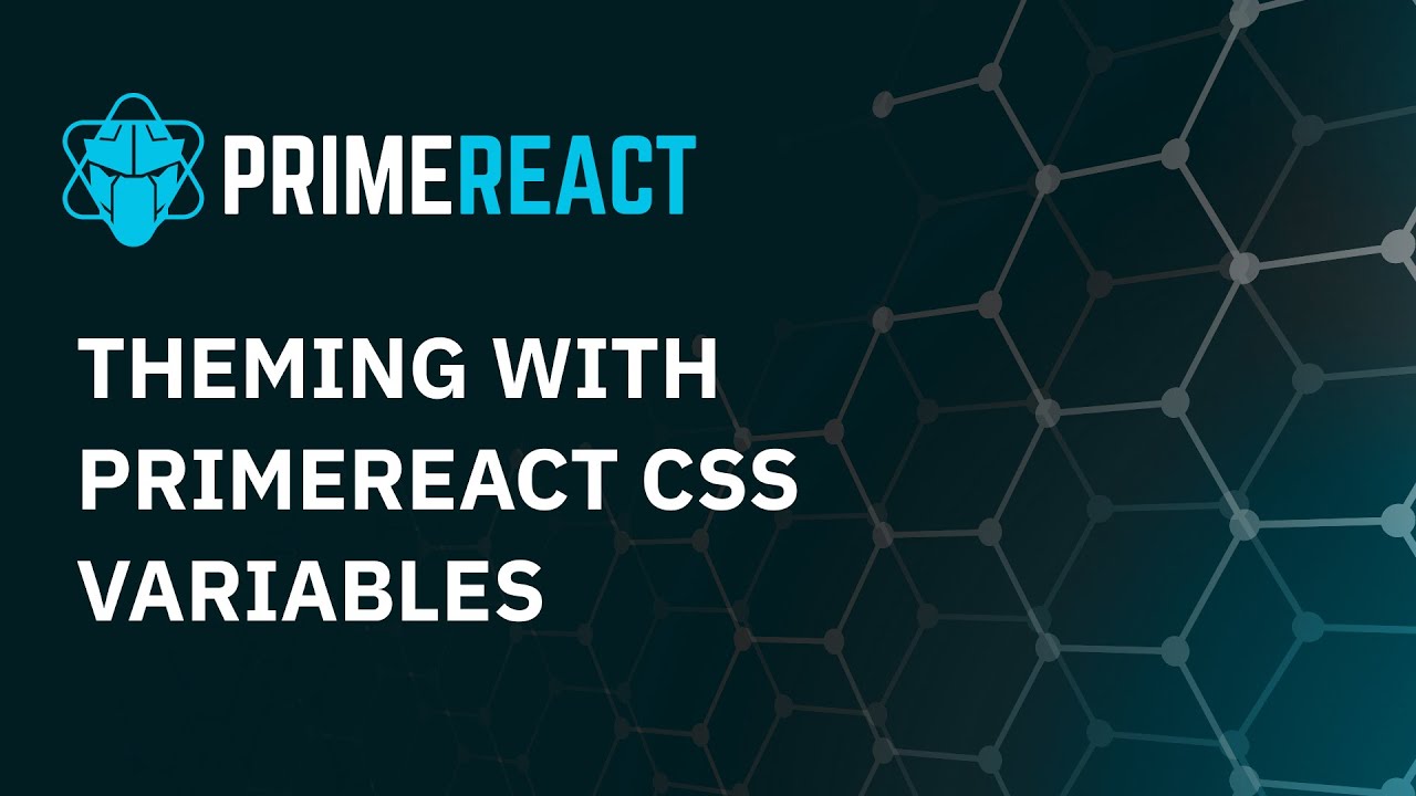 Theming with PrimeReact CSS Variables