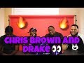 Chris Brown - No Guidance (Audio) ft. Drake (REACTION) 🔥