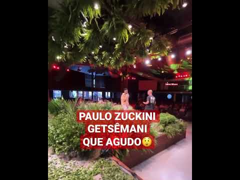 Paulo Zuckini - GETSÊMANI - QUE AGUDO FOI ESSE 😲🔥