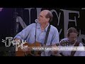 James Taylor - Not Fade Away (Nice Jazz Festival - July 16, 1999)