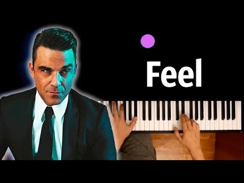 Robbie Williams - Feel ● караоке | PIANO_KARAOKE ● ᴴᴰ + НОТЫ & MIDI