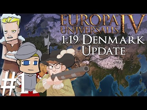 Europa Universalis 4 | Denmark 1.19 patch | Part 1 | Kings in the North