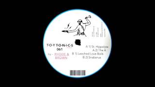 Rhode & Brown - Leeched Love Boils (Original Mix)