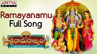 Ramayanamu Full song || Sri Rama Rajyam Movie || Bala Krishna, Nayantara