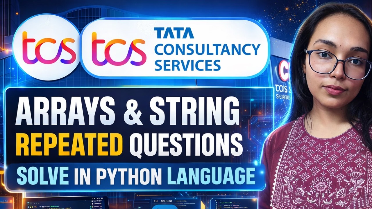 TCS NQT 2026 Coding |Array & String Repeated Questions | Python Solution | TCS NQT Class-3