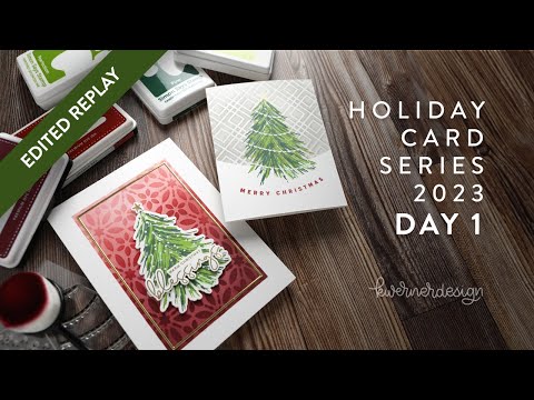 🔴 EDITED REPLAY! Holiday Card Series 2023 - Day 1 - Stamped Trees