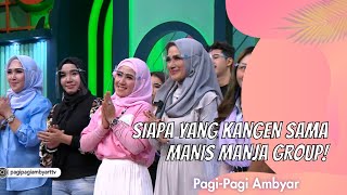Download lagu SIAPA YANG KANGEN SAMA MANIS MANJA GROUP! | PAGI PAGI AMBYAR (29/12/20) P1 mp3 Download lagu SIAPA YANG KANGEN SAMA MANIS MANJA GROUP! | PAGI PAGI AMBYAR (29/12/20) P1 mp3