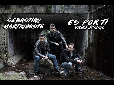 "ES POR TI" SEBASTIAN MARTINGASTE "VIDEO OFICIAL