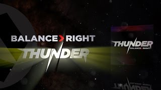 Thunder - Balance Right
