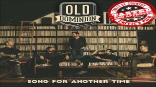 Old Dominion   Song for Another Time HQ