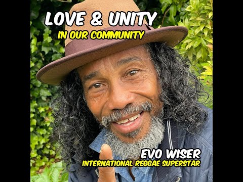 LOVE & UNITY EVO WISER OFFICAL VIDEO