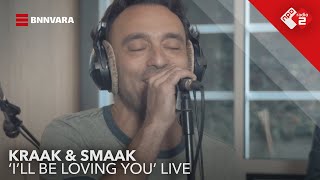 Kraak&amp;Smaak - 'I'll Be Loving You'  live @ Jan-Willem Start Op