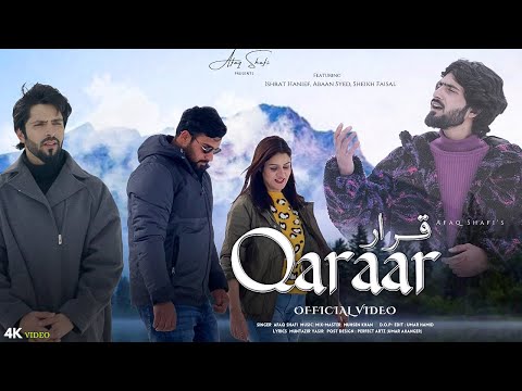 Qaraar - Kashmiri Song 2025 | Afaq Shafi | Umar Hamid | Muhsen Khan | Kashmir