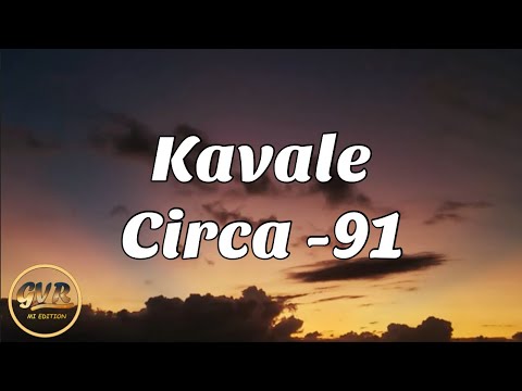 Kavale - Circa-91