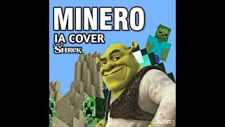Minero |El Rubius OMG|IA Cover Shrek Latam(Parodia De Torero Chayanne)
