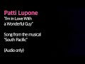 Patti Lupone singing "I'm in love with a Wonderful ...